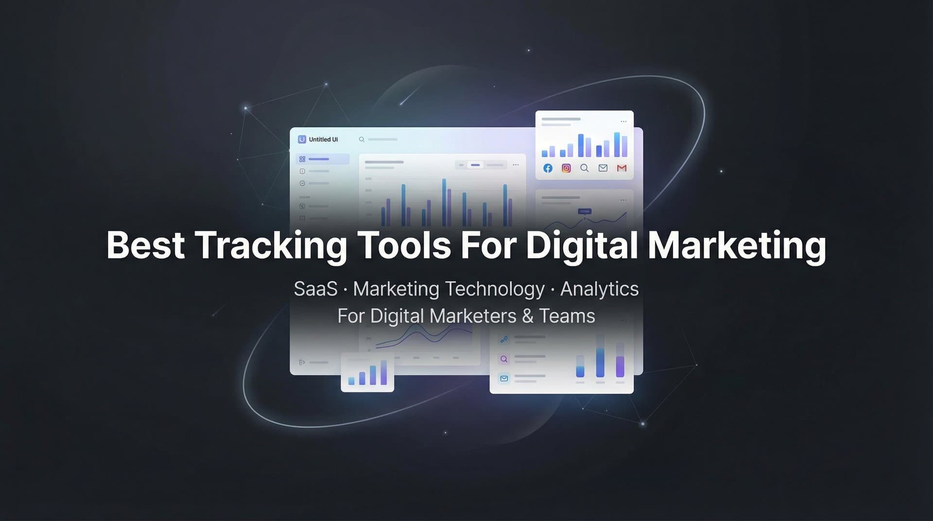 9 Best Tracking Tools for Digital Marketing in 2026
