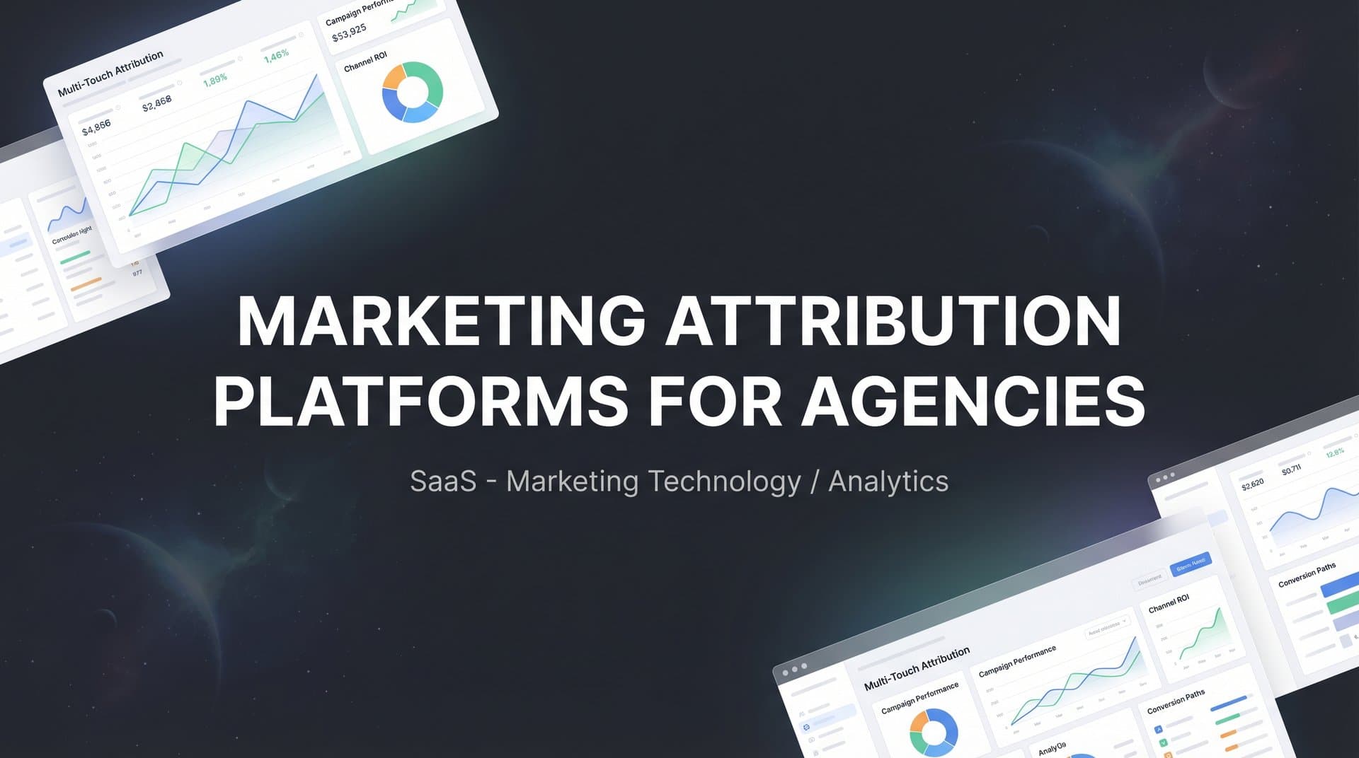 9 Best Marketing Attribution Platforms for Agencies in 2026