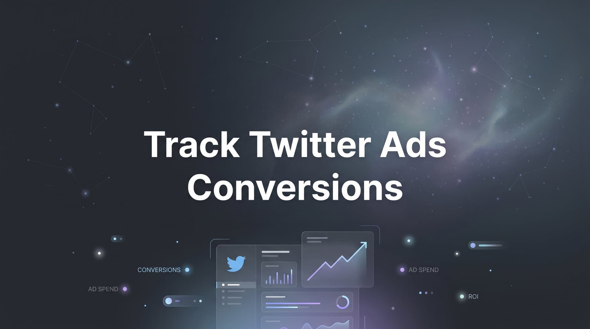 How to Track Twitter Ads Conversions: A Step-by-Step Guide for Accurate Attribution