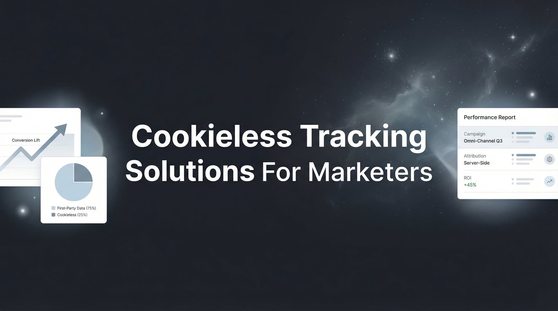 9 Best Cookieless Tracking Solutions for Marketers in 2026