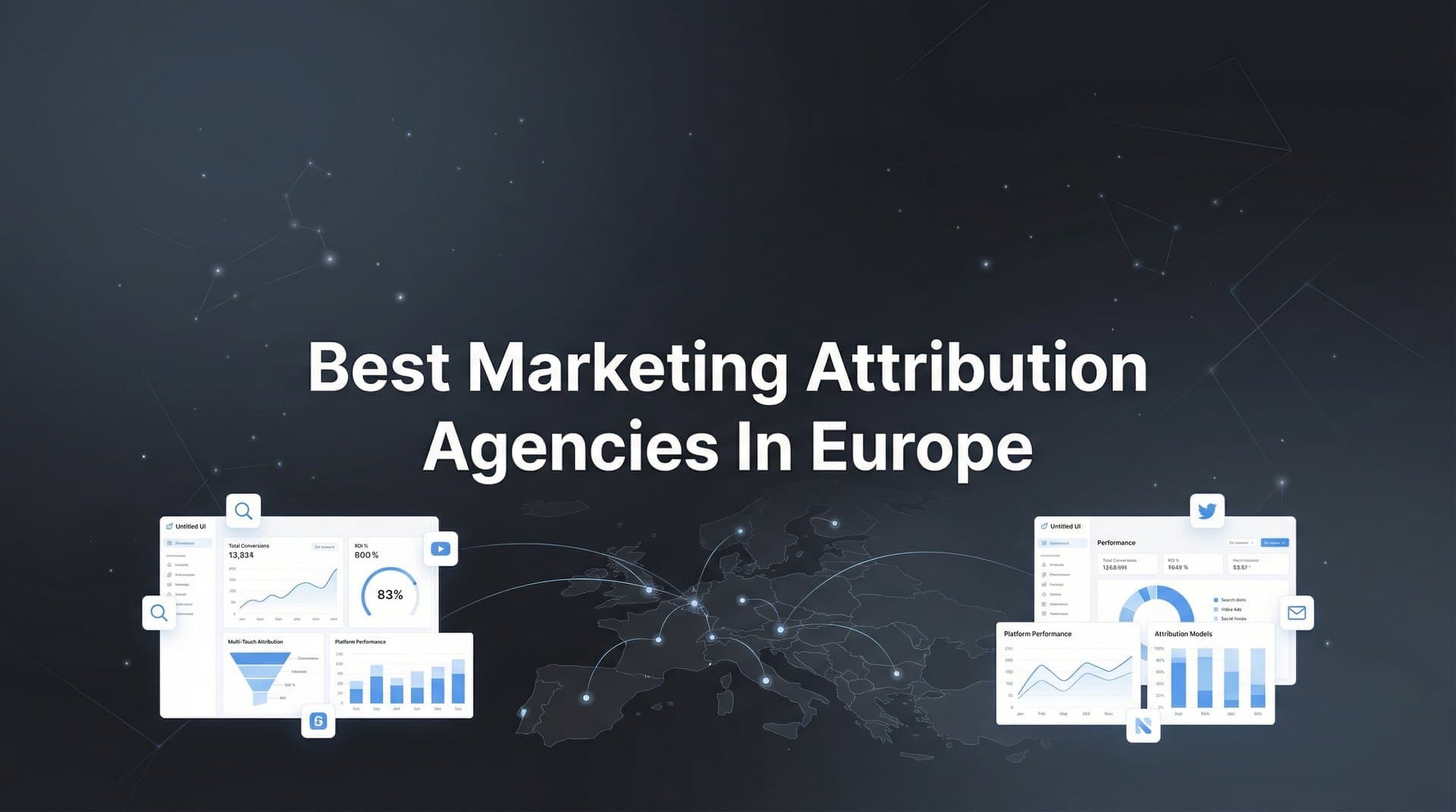 7 Best Marketing Attribution Agencies in Europe for 2026
