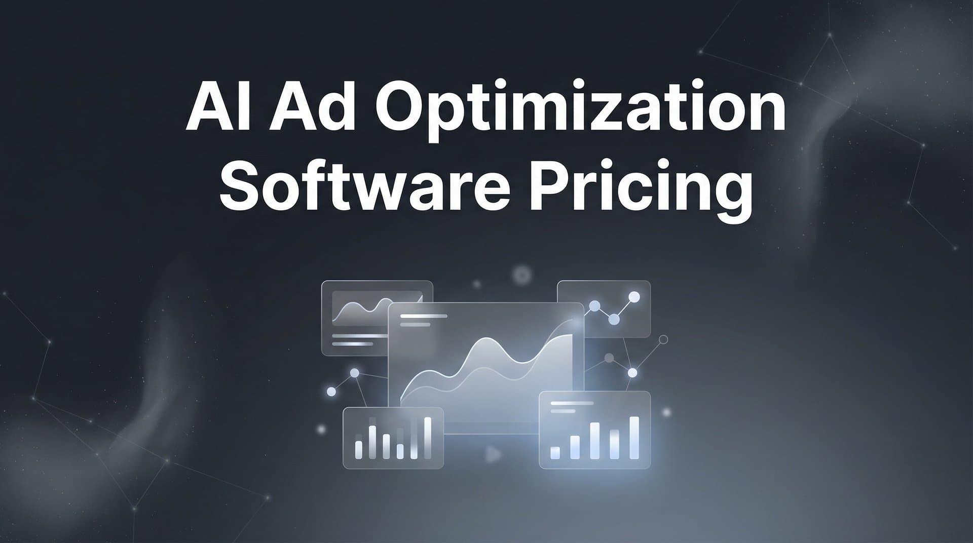 9 Best AI Ad Optimization Software Options: Pricing Compared for 2026