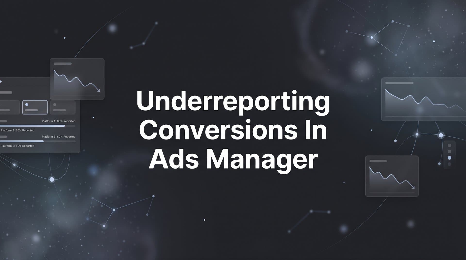 How to Fix Underreporting Conversions in Ads Manager: A Step-by-Step Guide