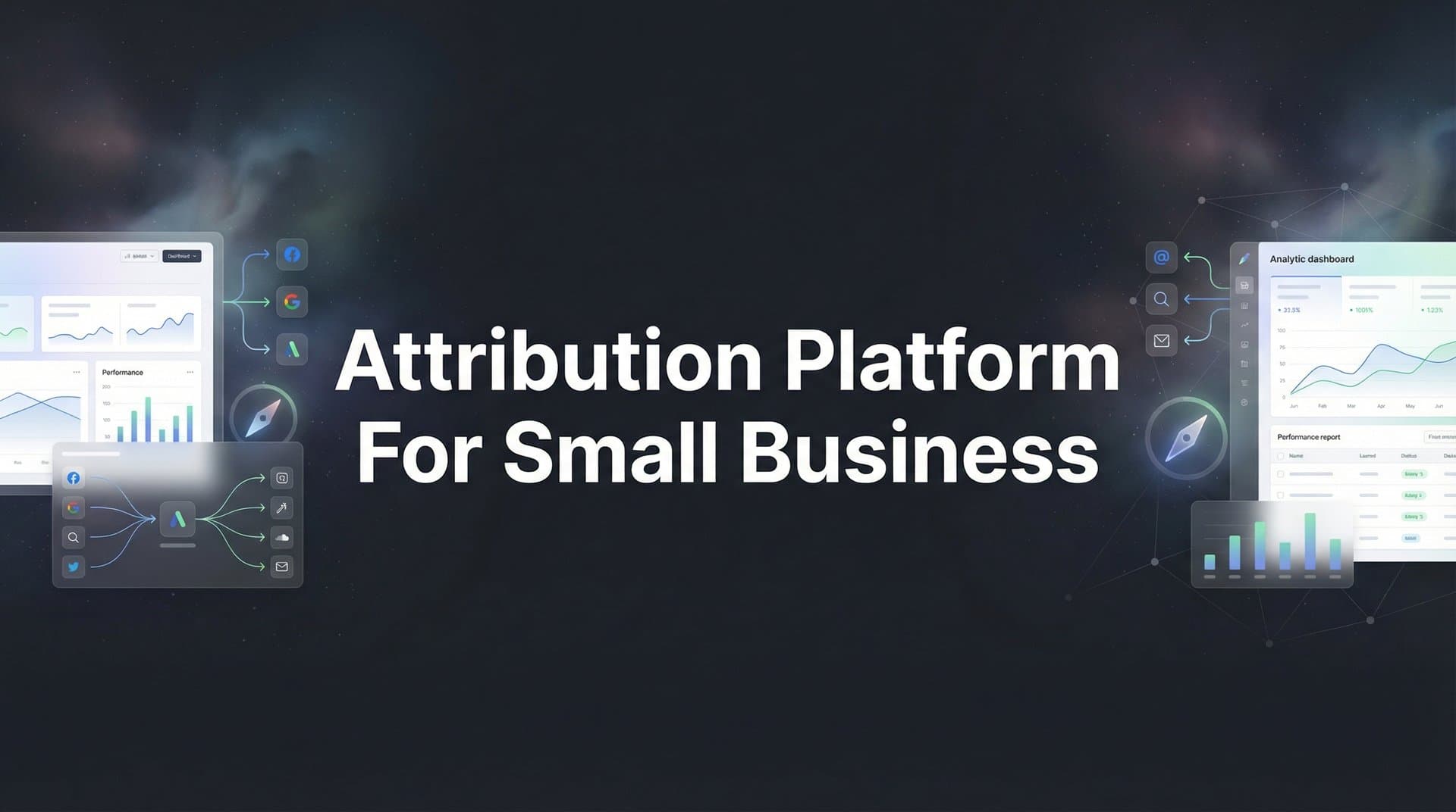 9 Best Attribution Platforms for Small Business in 2026