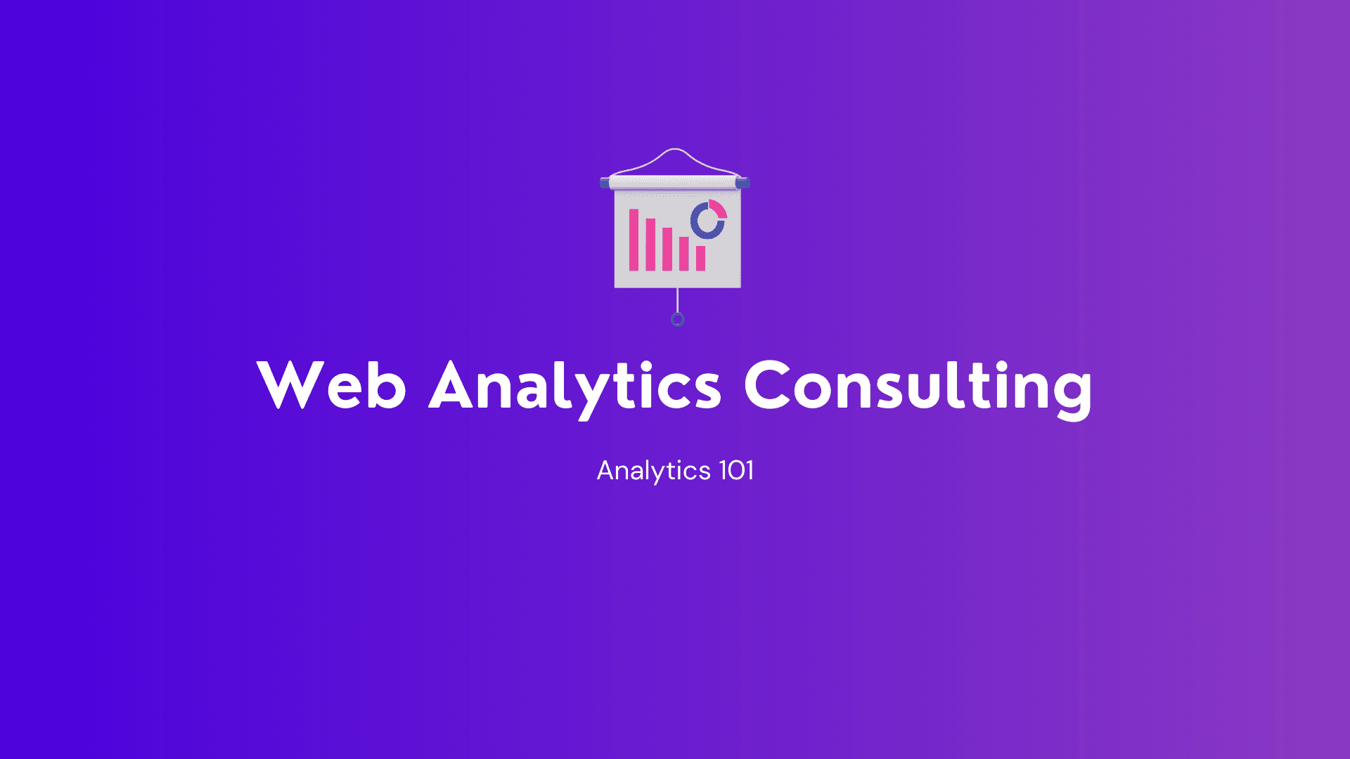 Web Analytics Consulting