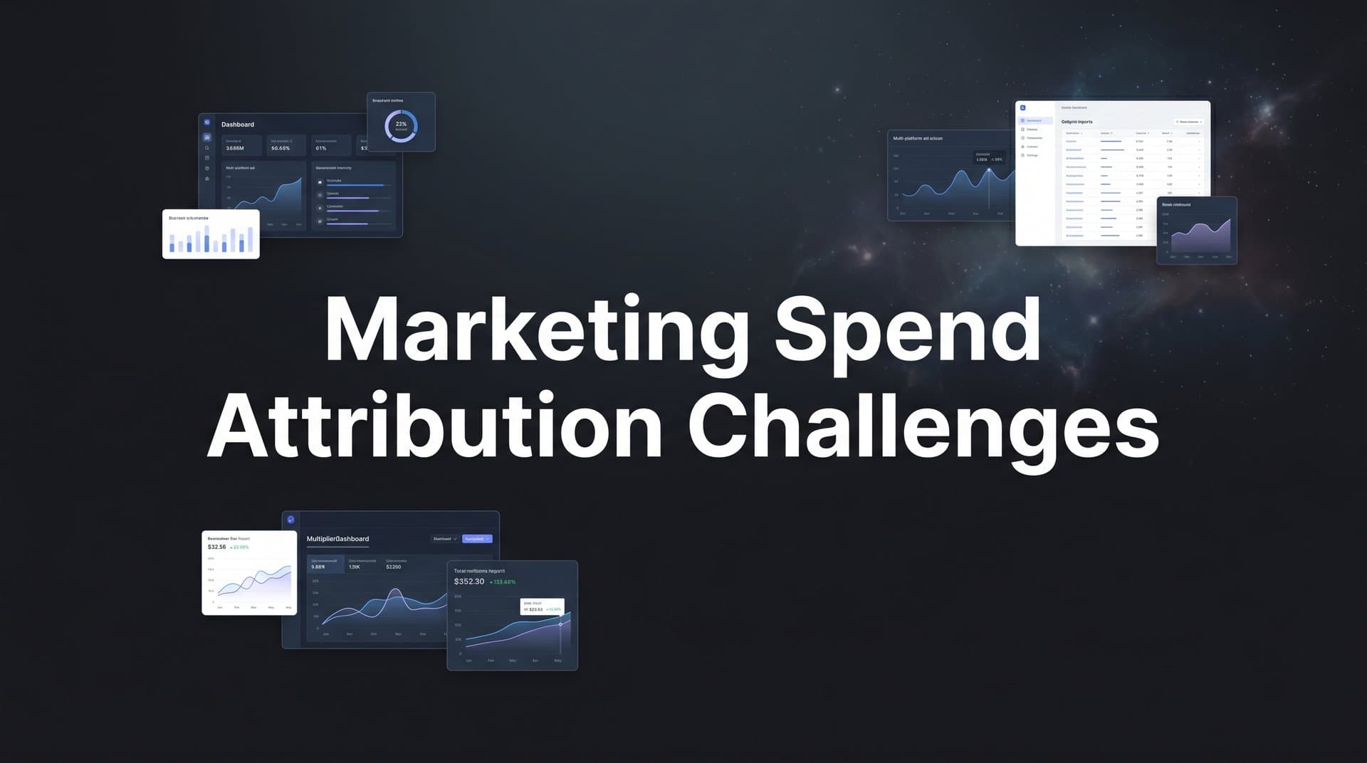 Marketing Spend Attribution Challenges: Why Your Data Doesn't Add Up (And How to Fix It)