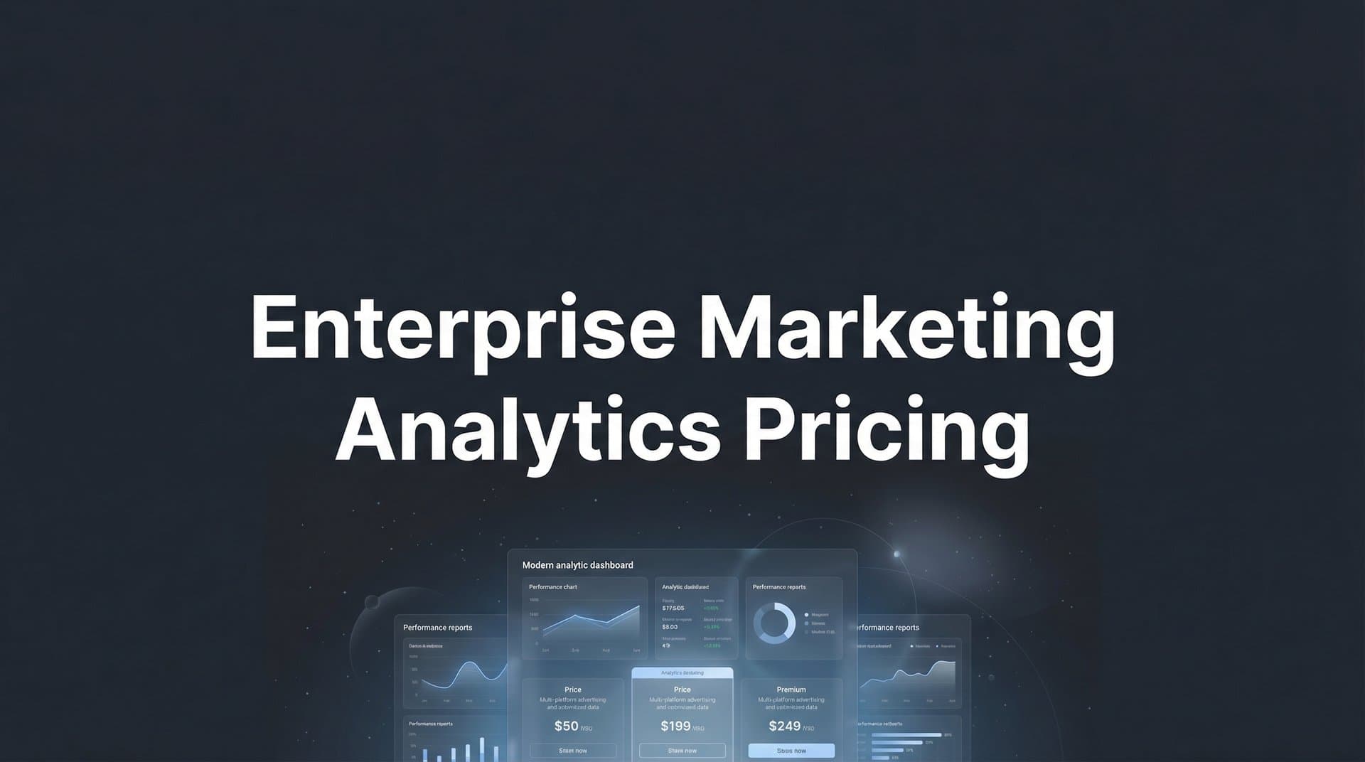 9 Best Enterprise Marketing Analytics Platforms: Pricing & Features Compared in 2026
