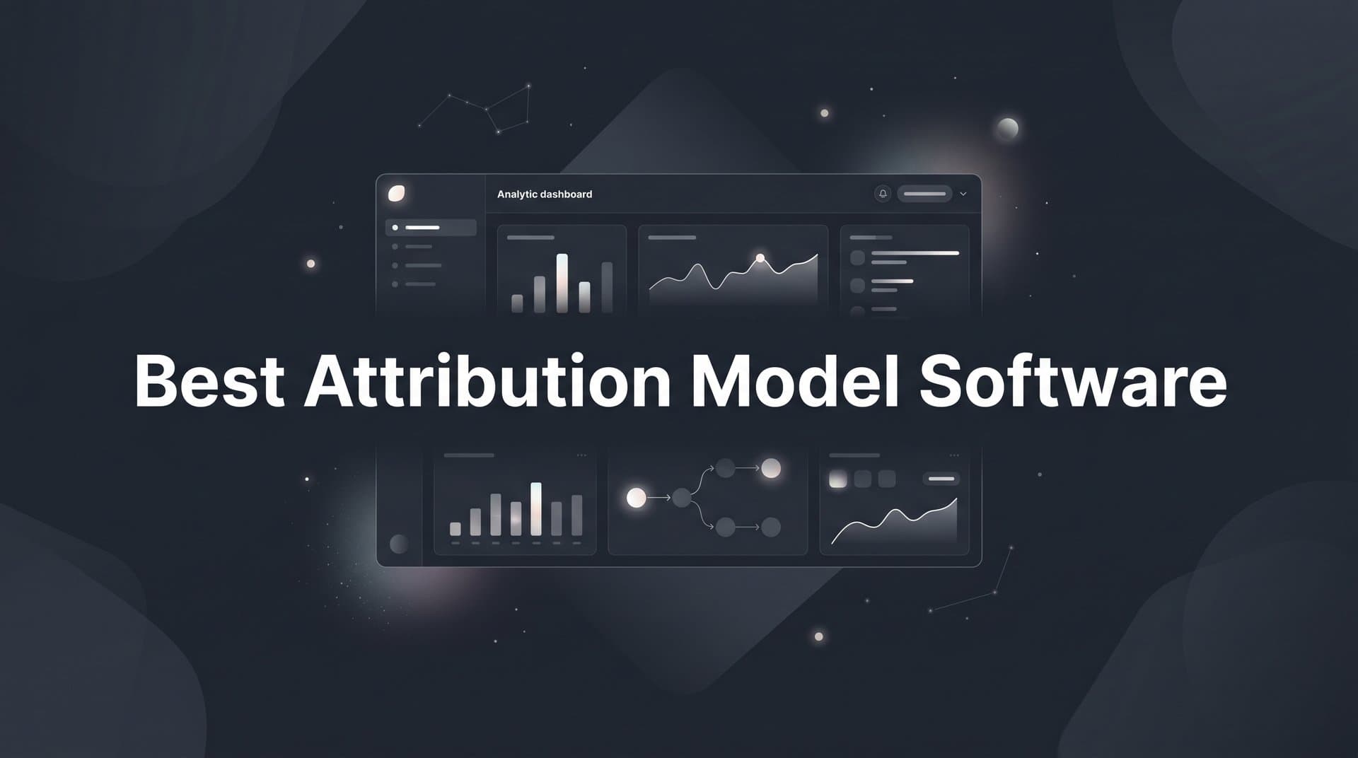 9 Best Attribution Model Software Tools for B2B SaaS in 2026