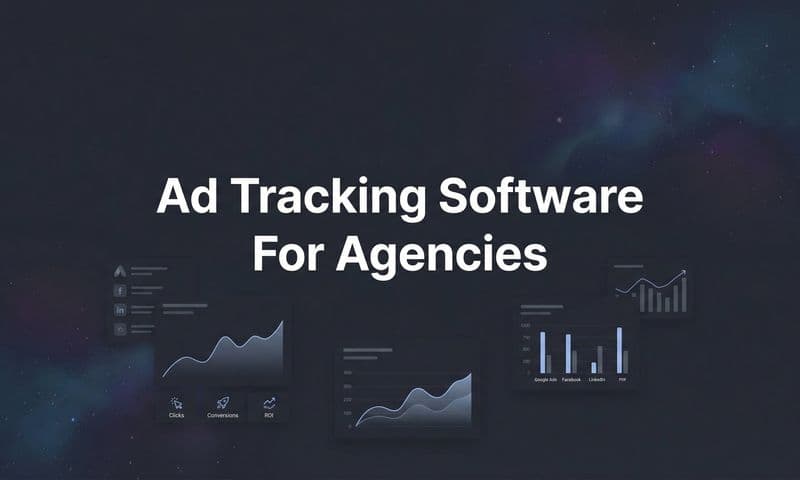 9 Best Ad Tracking Software for Agencies in 2026