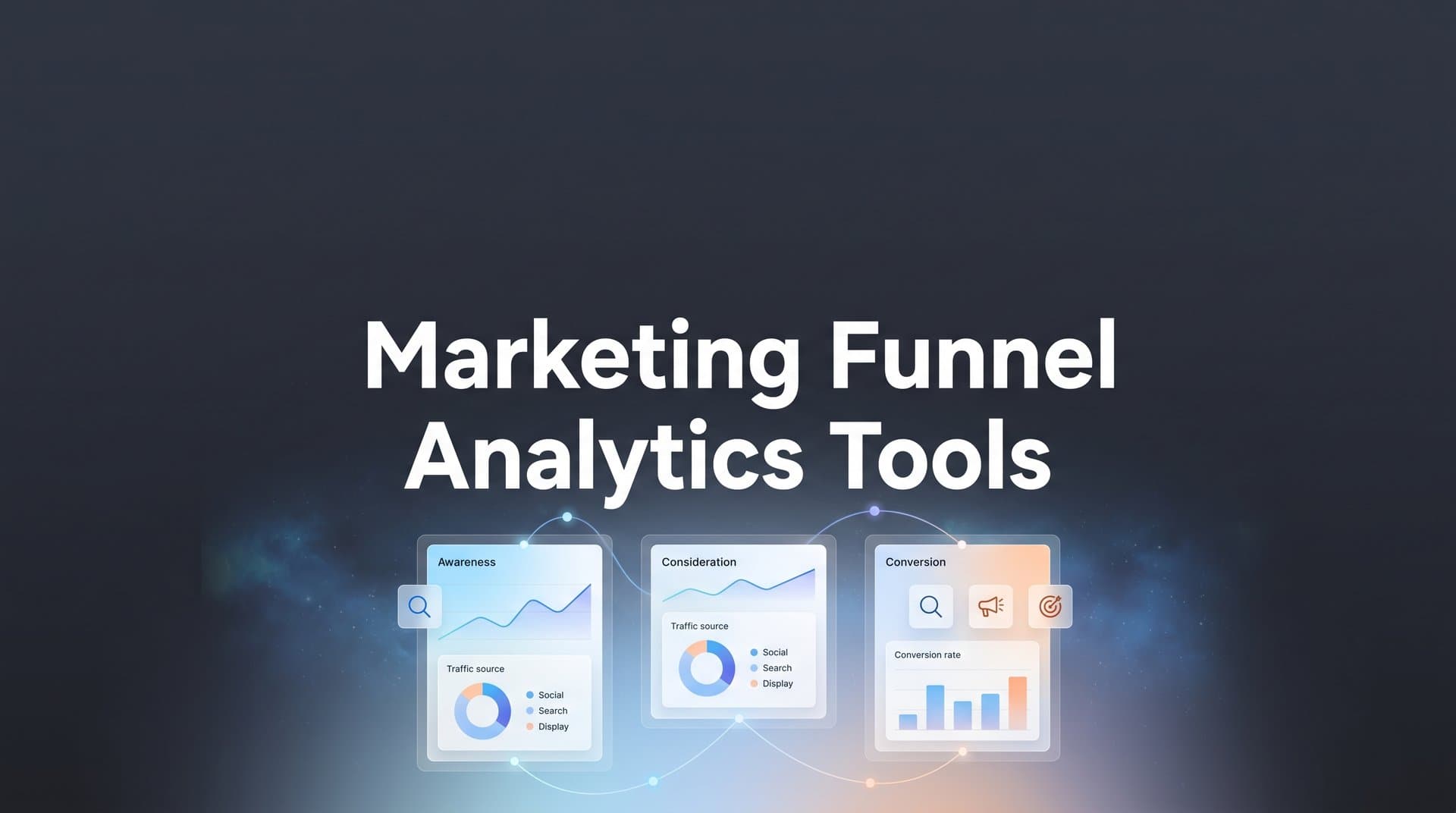 9 Best Marketing Funnel Analytics Tools to Track Every Stage in 2026