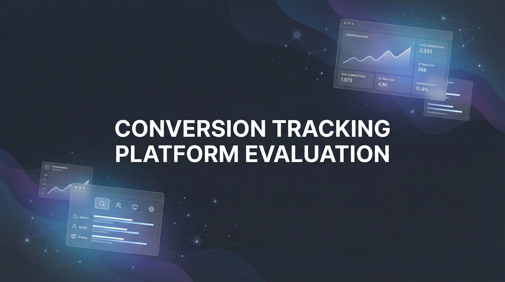 9 Best Conversion Tracking Platforms to Evaluate in 2026