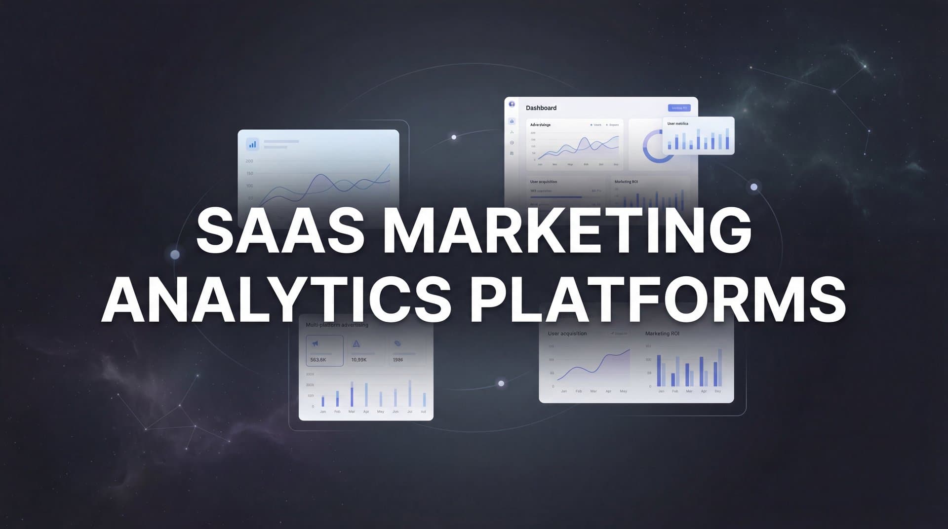 9 Best SaaS Marketing Analytics Platforms in 2026