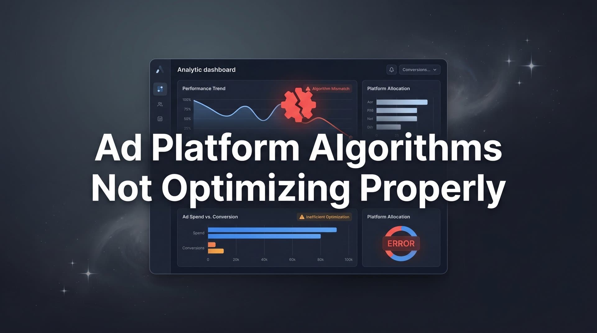 Why Ad Platform Algorithms Are Not Optimizing Properly (And How to Fix It)