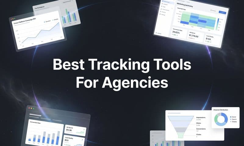 9 Best Tracking Tools for Agencies in 2026