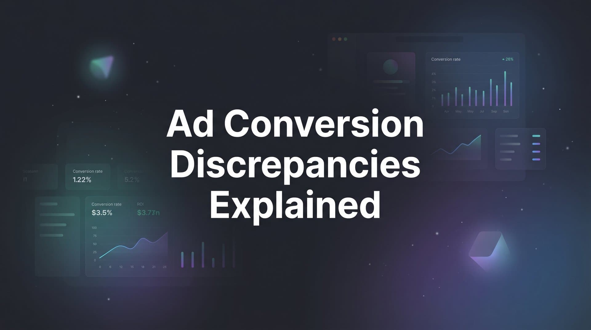 Ad Conversion Discrepancies Explained: Why Your Numbers Never Match