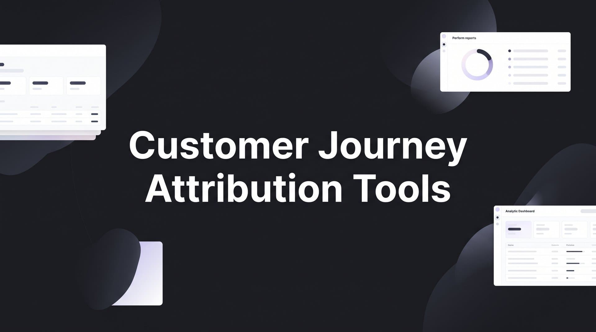 9 Best Customer Journey Attribution Tools in 2026
