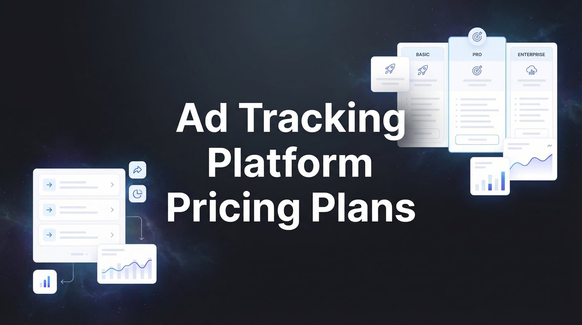 9 Best Ad Tracking Platform Pricing Plans Compared for 2026