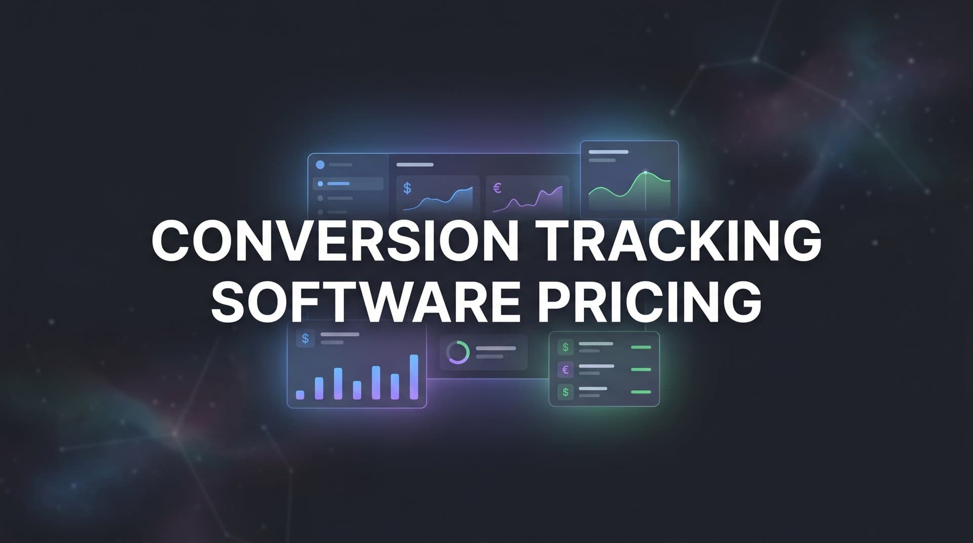 9 Best Conversion Tracking Software Options Compared by Price in 2026