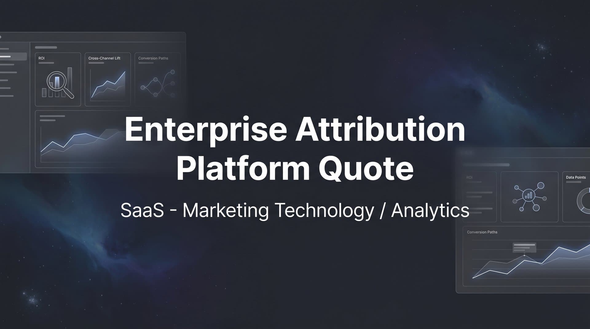 How to Get an Enterprise Attribution Platform Quote: A Step-by-Step Guide for Marketing Teams