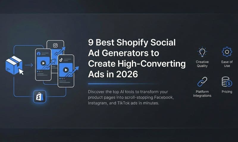 9 Best Shopify Social Ad Generators to Create High-Converting Ads in 2026