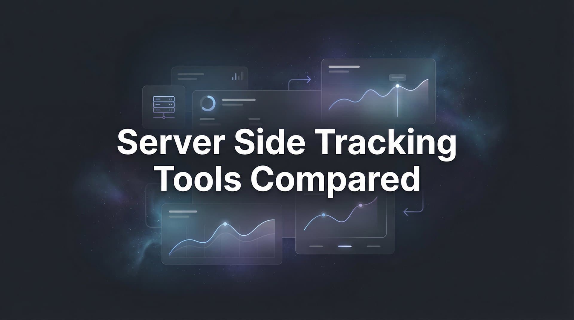 9 Best Server-Side Tracking Tools Compared in 2026