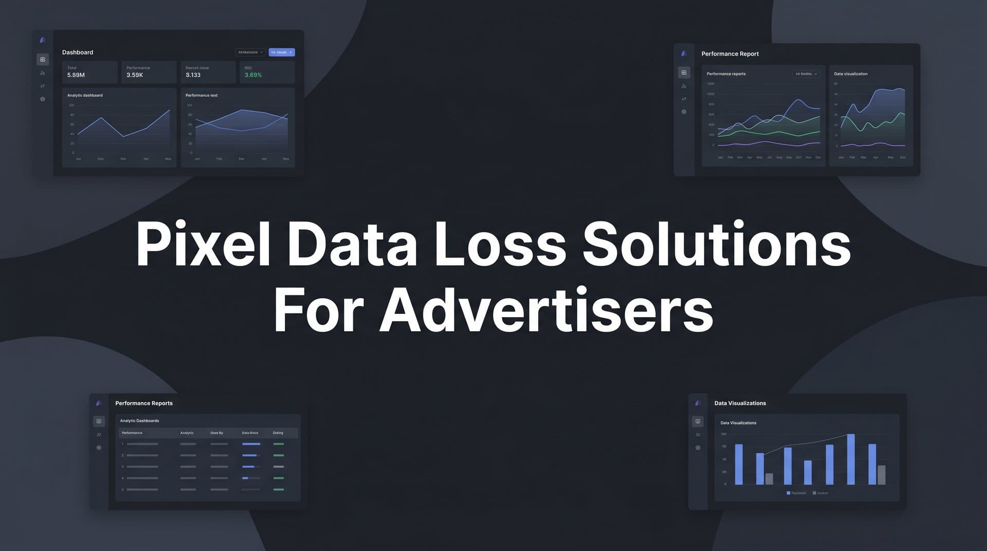 9 Best Pixel Data Loss Solutions for Advertisers in 2026