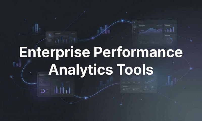 9 Best Enterprise Performance Analytics Tools in 2026