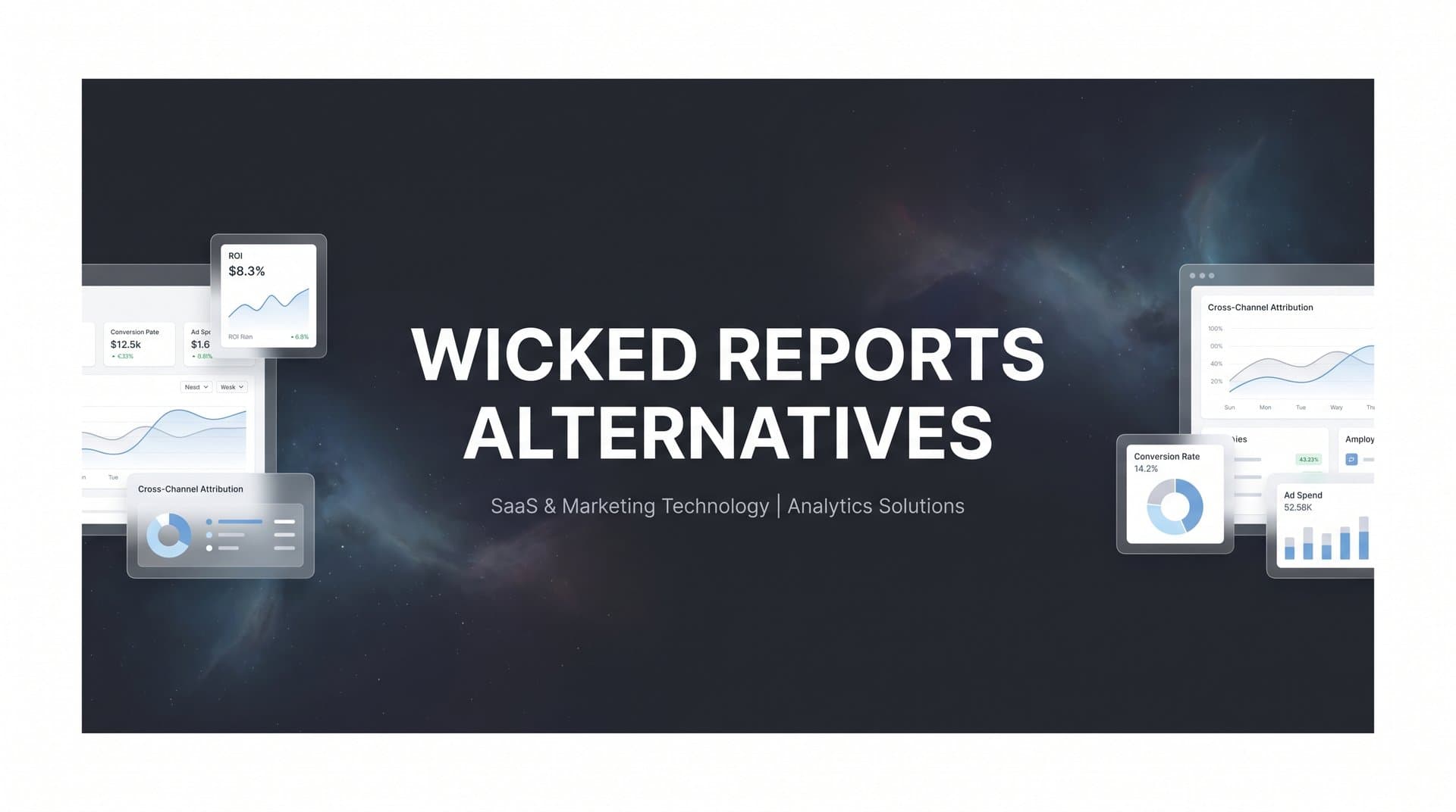 7 Best Wicked Reports Alternatives for Accurate Marketing Attribution in 2026